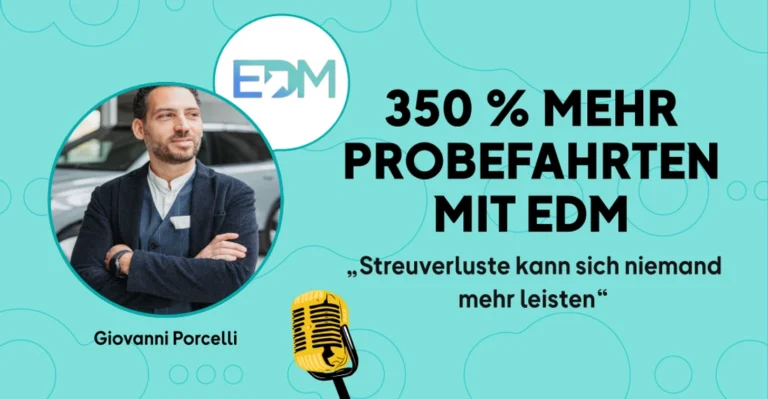 Giovanni Porcelli – 350 % mehr Probefahrten mit EDM, Interview auf OMR Reviews
